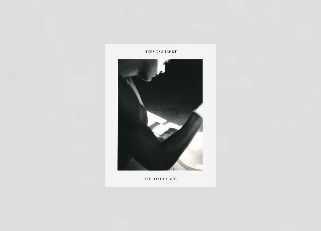 Hervé Guibert – The only face