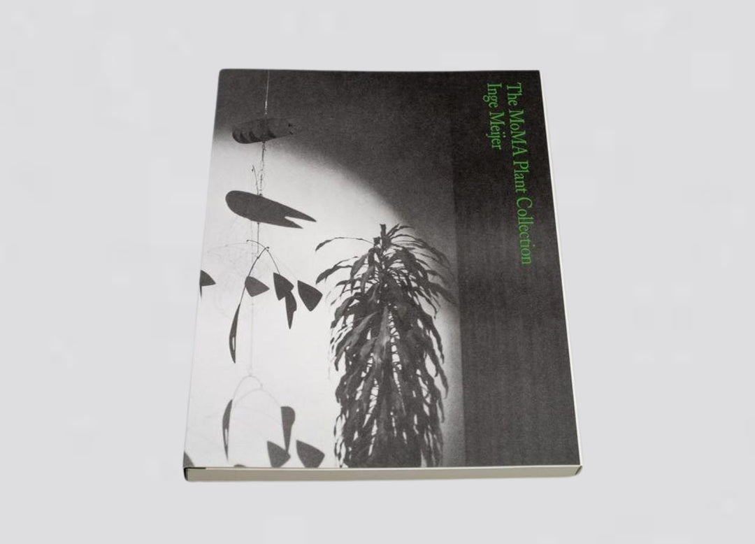 Inge Meijer – The MoMa Plant Collection