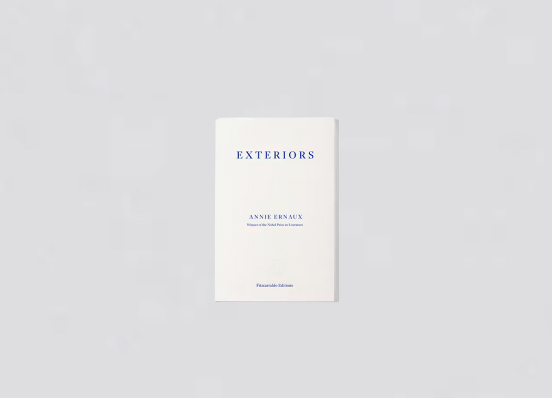 Annie Ernaux - Exteriors