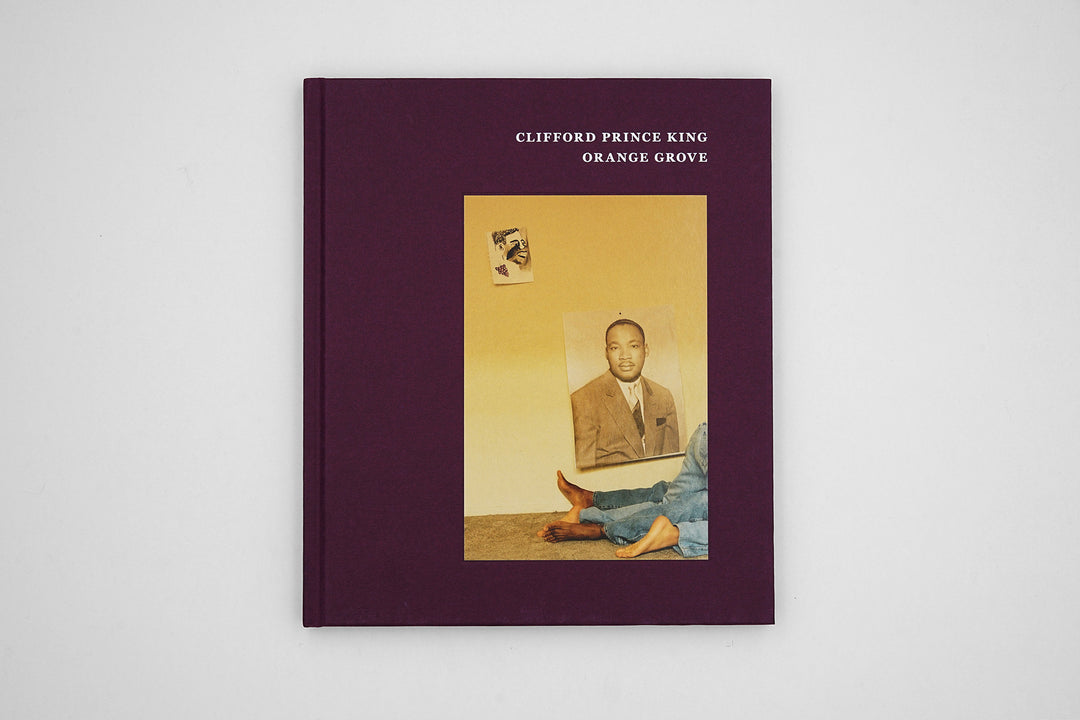 Clifford Prince King – Orange Grove Photobook