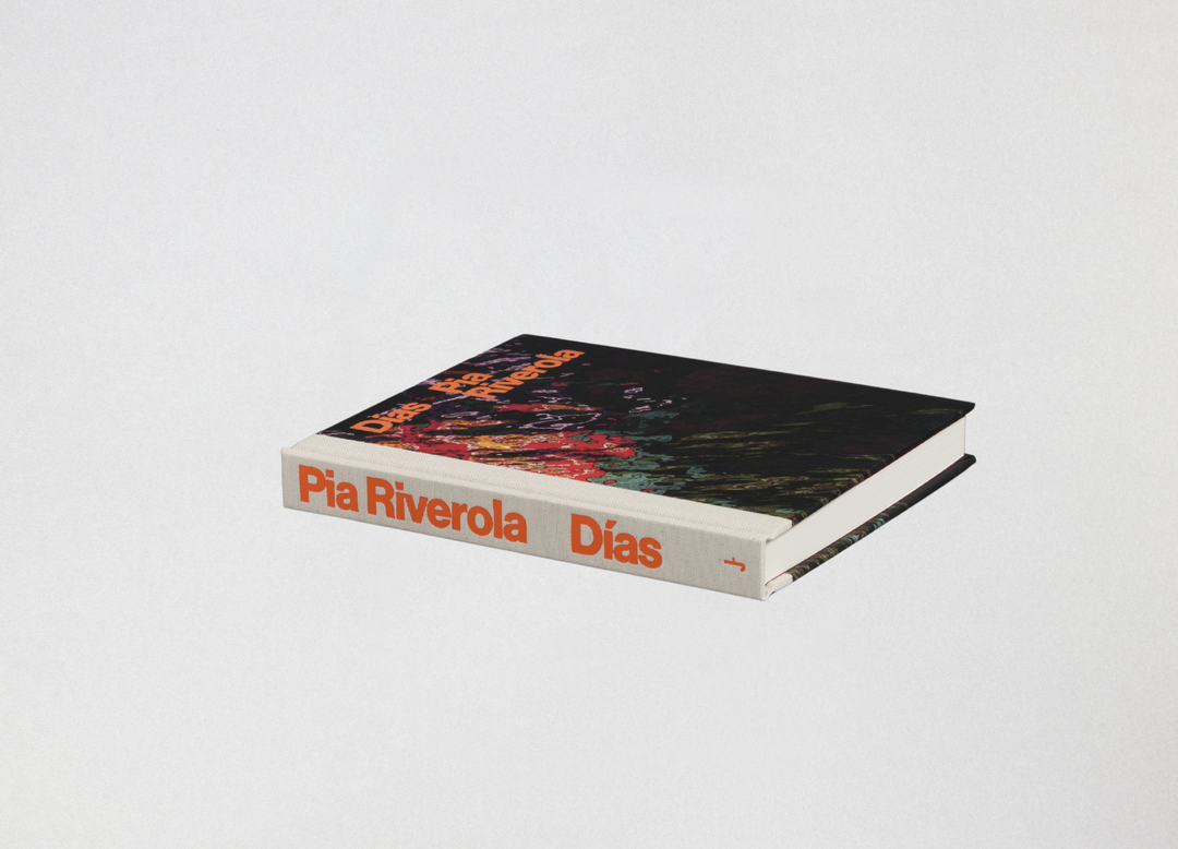 Pia Riverola – Días - Book published by Loose Joints