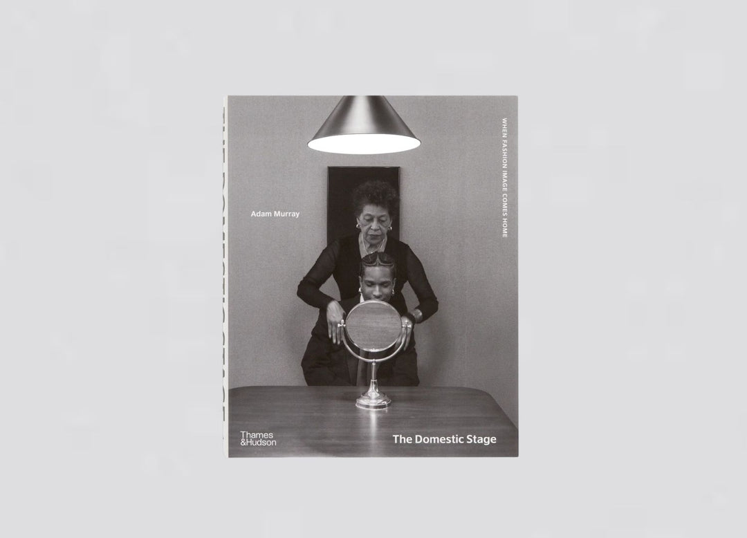 Adam Murray - The Domestic Stage: When Fashion Image Comes Home