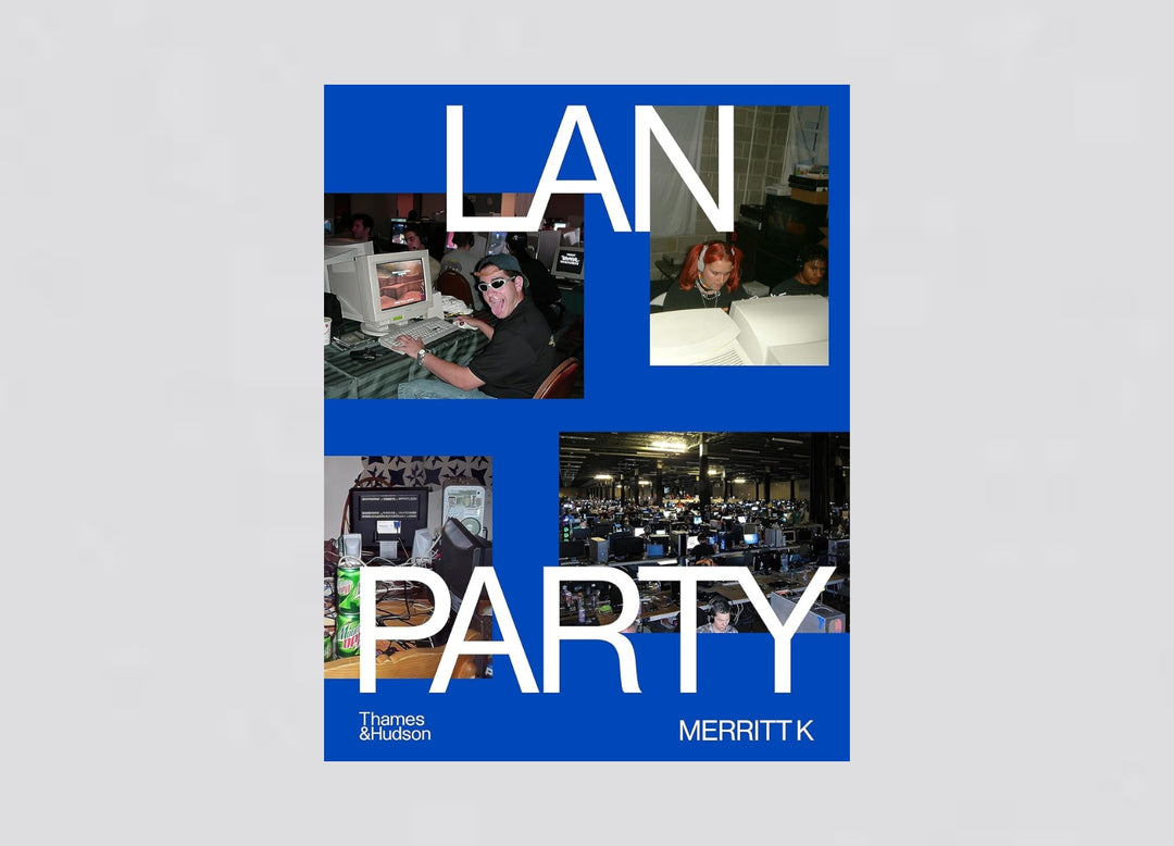 Merritt K - LAN Party Inside the Multiplayer Revolution