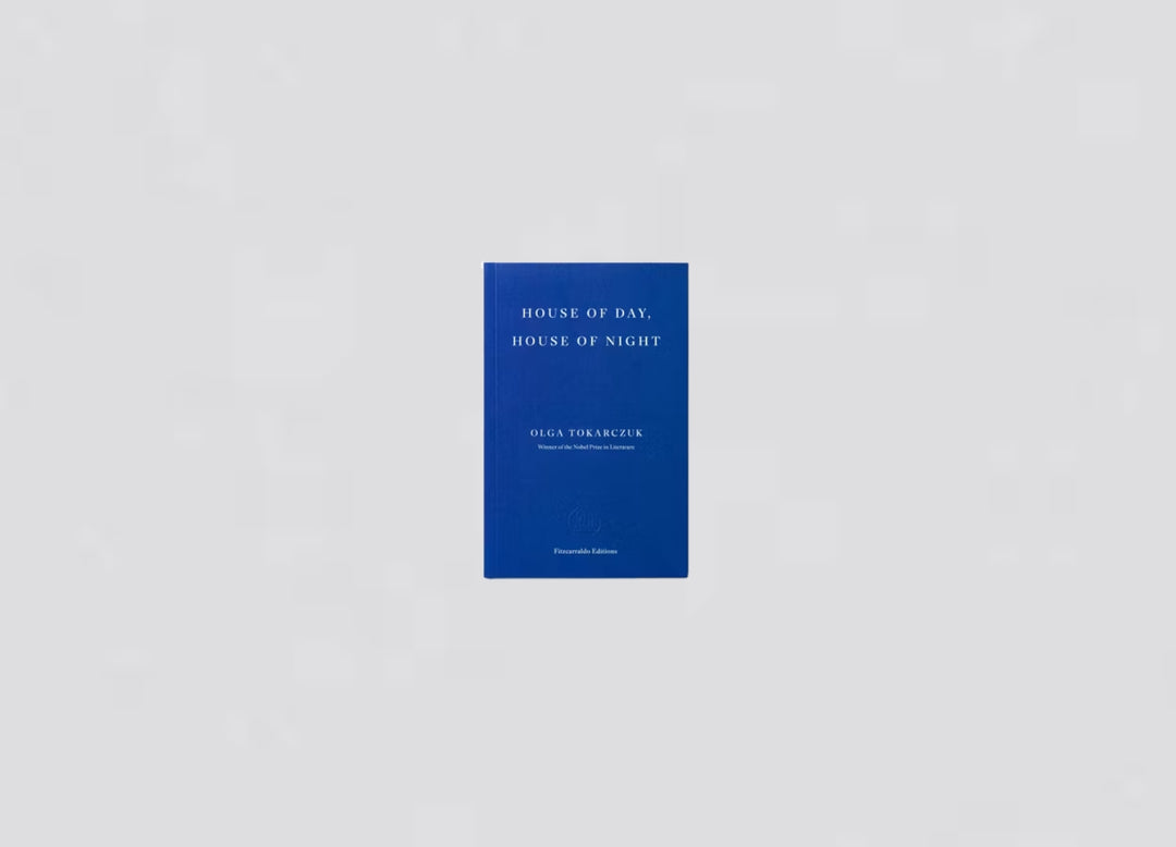 House of Day, House of Night - Olga Tokarczuk