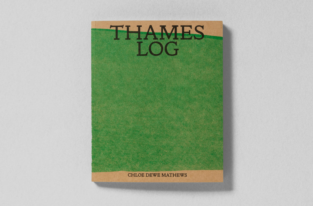 Chloe Dewe Mathews – Thames Log