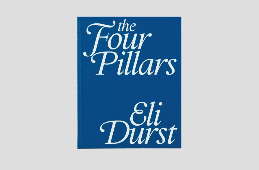 Eli Durst – The Four Pillars
