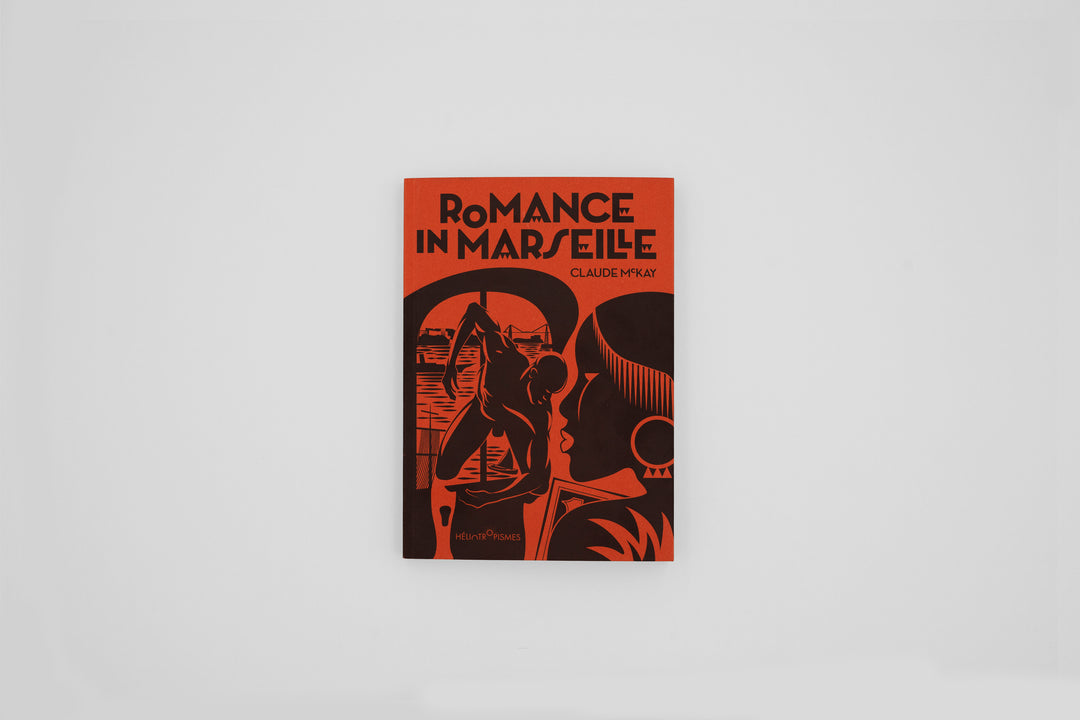 Claude McKay – Romance in Marseille